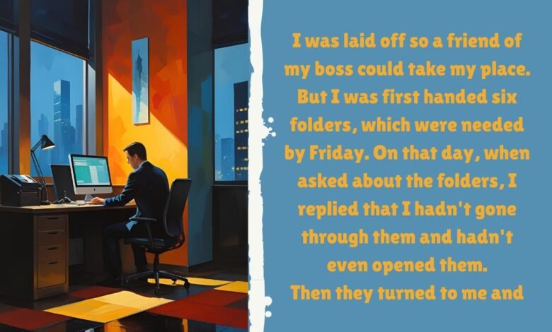 FriAend Of My Boss Could Take My Place
