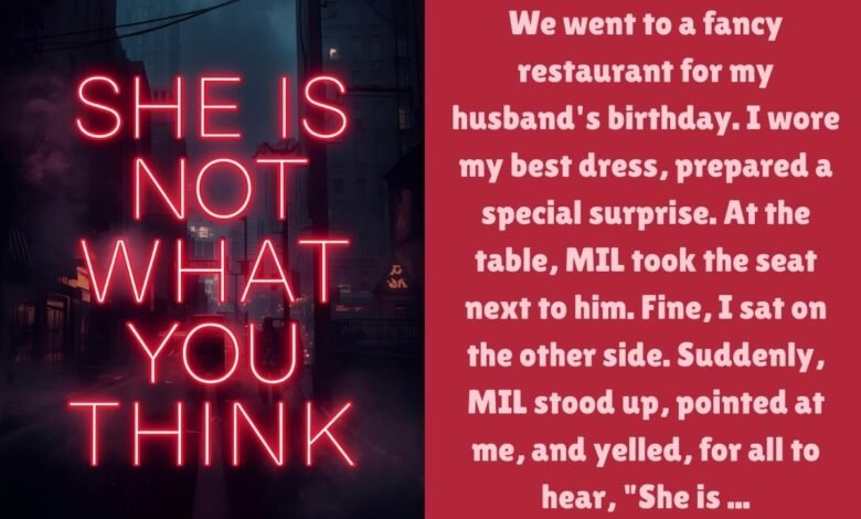 She Is Not What You Think