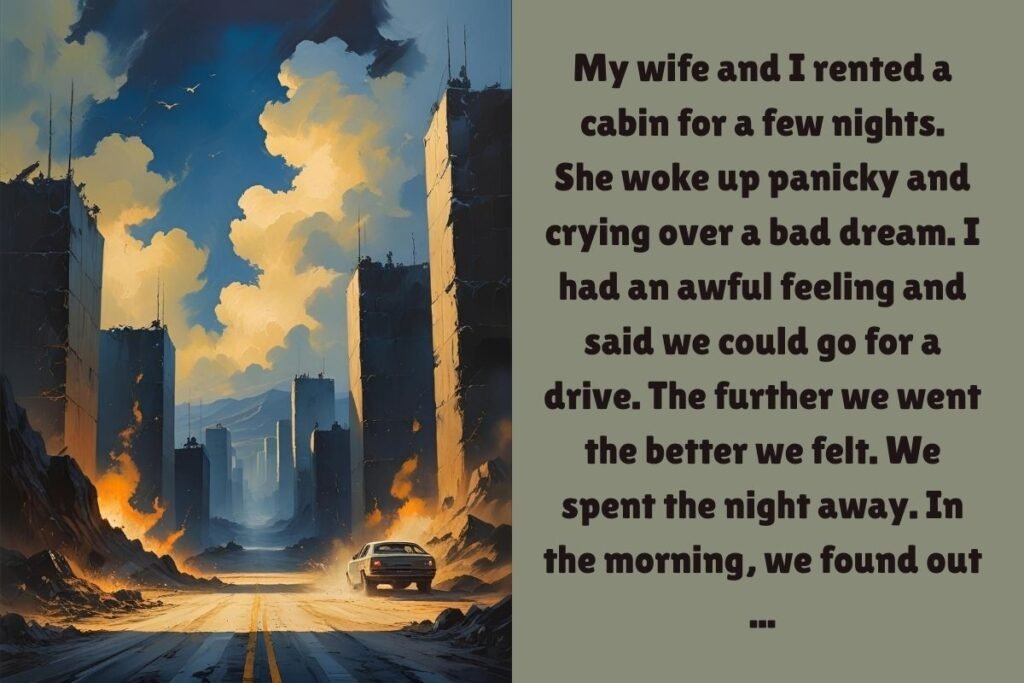 The Drive That Saved Us