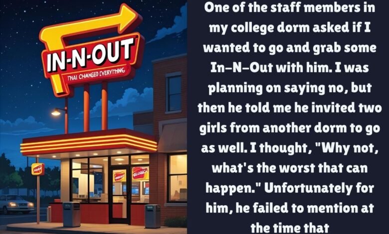The In-N-Out Night That Changed Everything