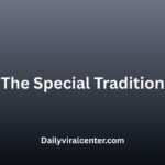 The Special Tradition