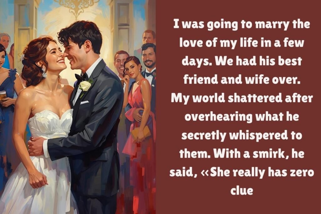 She Thought I Was Clueless Before The Wedding
