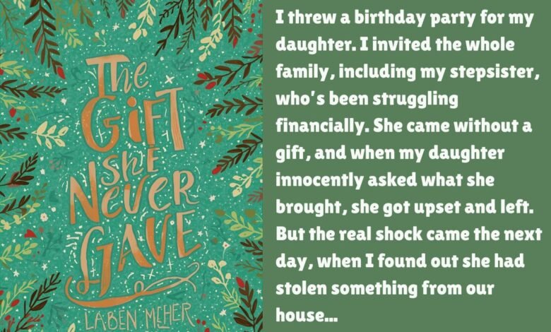 The Gift She Never Gave