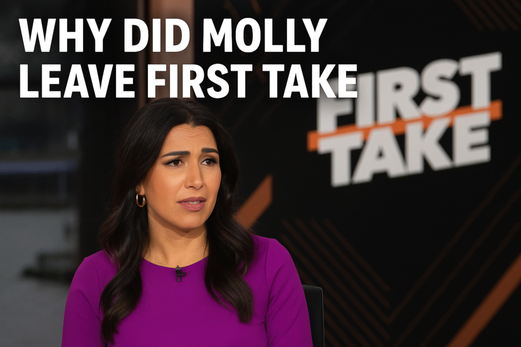 Why Did Molly Leave First Take