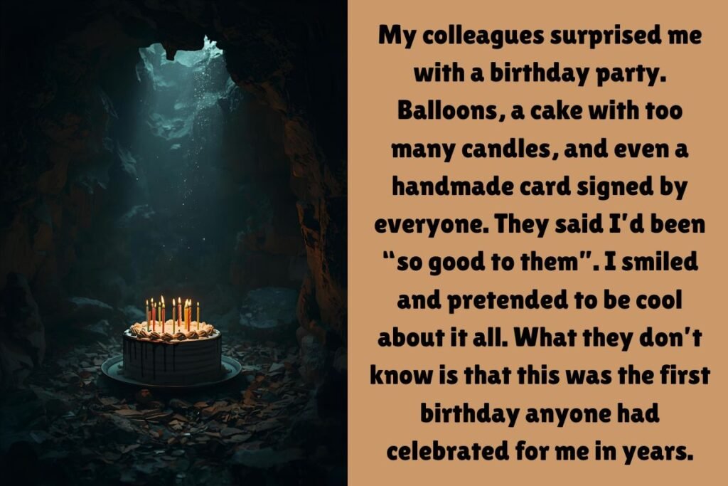 The Birthday They Never Knew About