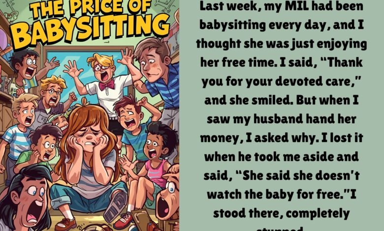 The Price Of Babysitting