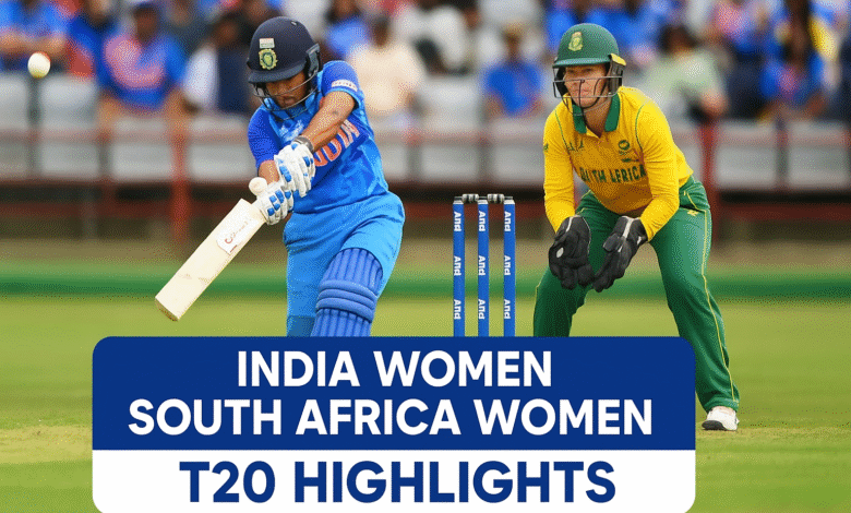 India Women vs South Africa Women T20 Highlights